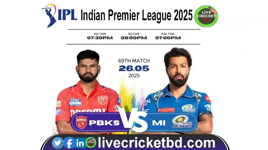 Punjab Kings vs Mumbai Indians, 69th Match Live Update