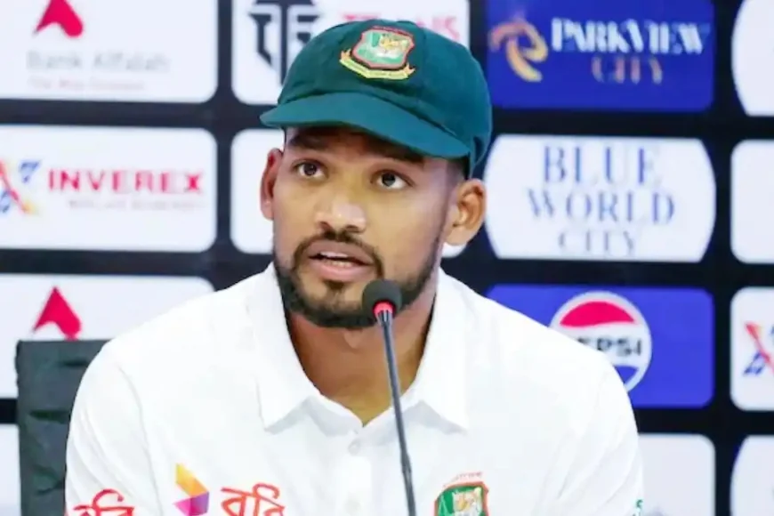 বাংলাদেশ দলের অধিনায়ক নাজমুল হোসেন শান্ত কি বলে ওয়ার্ল্ড টেস্ট চ্যাম্পিয়নশিপ নিয়ে